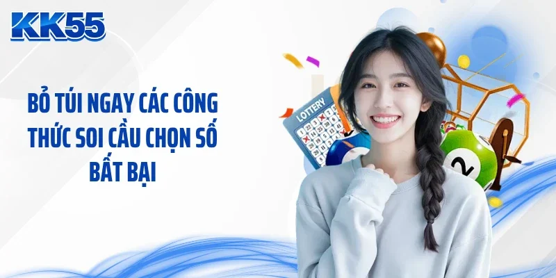 Bỏ túi ngay các công thức soi cầu chọn số bất bại